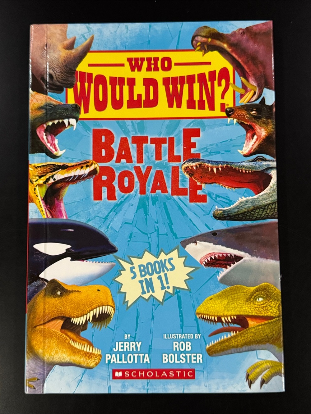 Who Would Win?: Battle Royale - Scholastic Hardcover Book Compilation